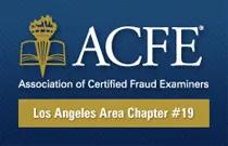Association of Certified Fraud Examiners (ACFE) - Los Angeles Chapter